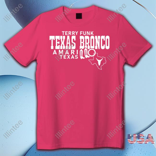 Official Terry Fund Texas Bronco Amarillo Texas 2023 Shirt, hoodie