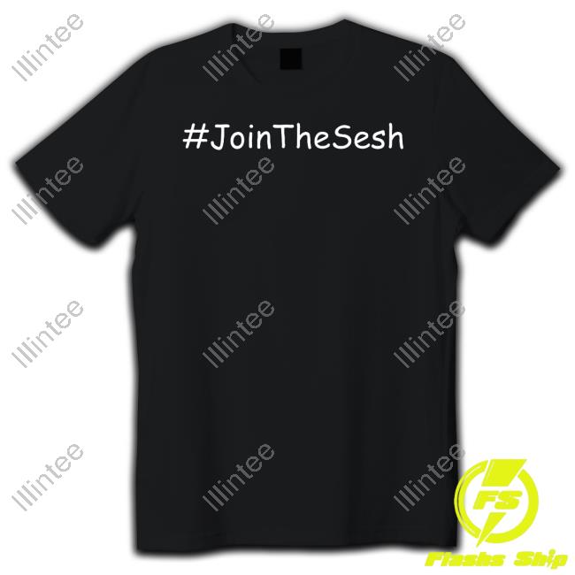 #Jointhesesh Funny Shirt